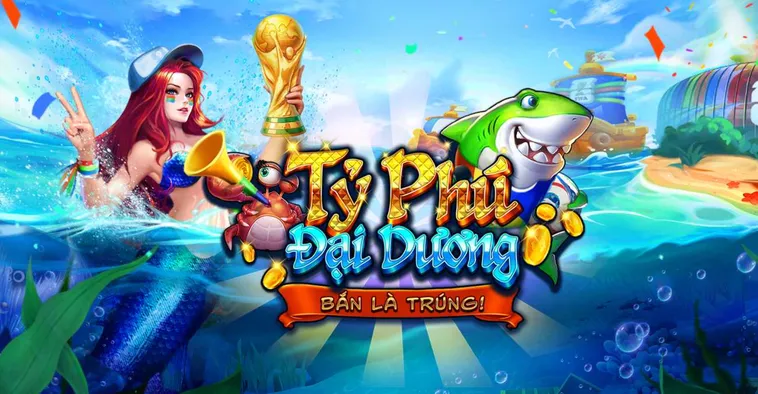 Bắn Cá Tỷ Phú Đại Dương Tại VaoBet Trải Nghiệm Săn Cá Đẳng Cấp Nhất